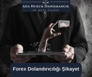 Forex dolandırıcılığı ile ilgili şikayet dilekçesi örnekleri ve nasıl hazırlanacağına dair rehber