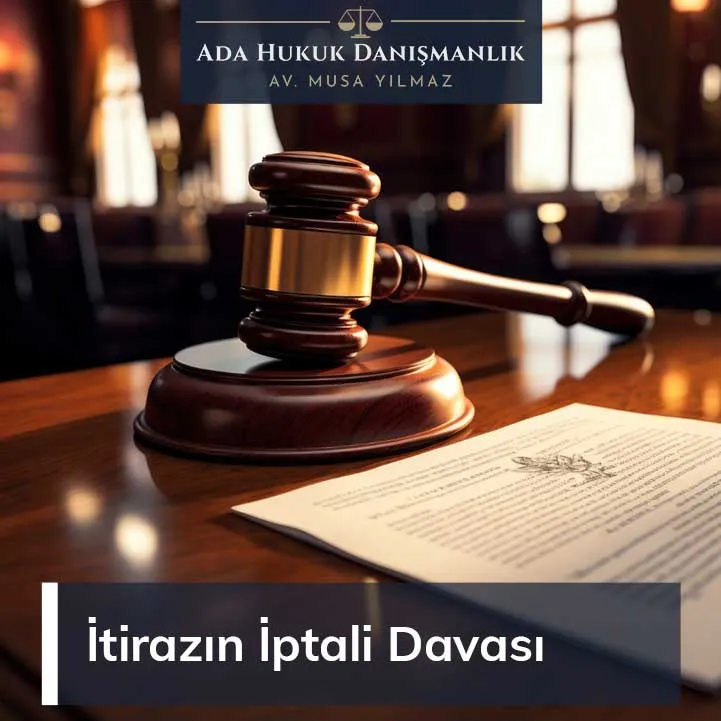 İtirazın İptali Davası