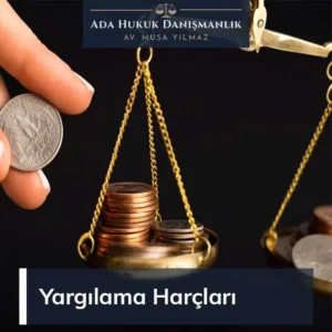 yargılama harçları ve giderler