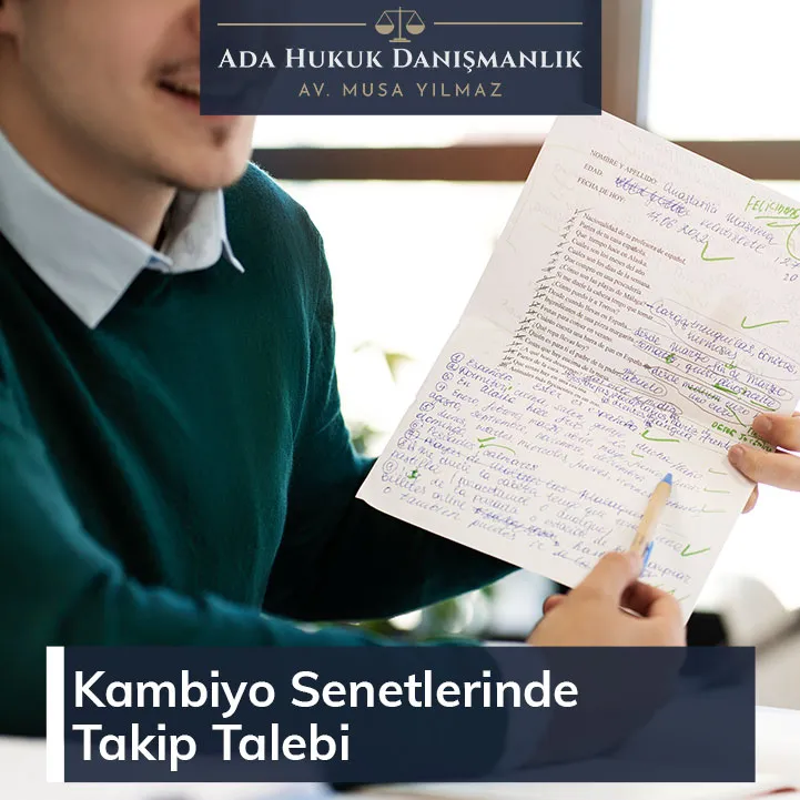 Kambiyo Senetlerinde Takip Talebi