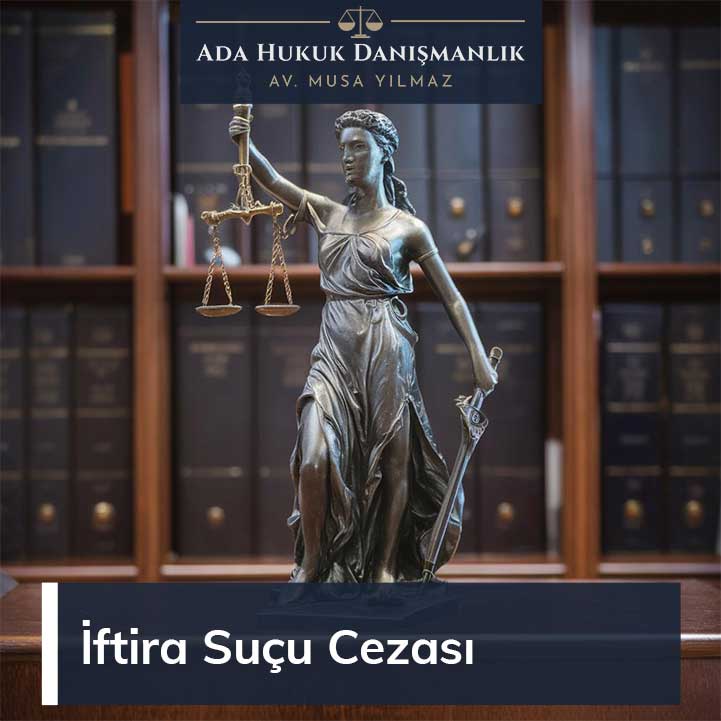 iftira suçu ve cezası