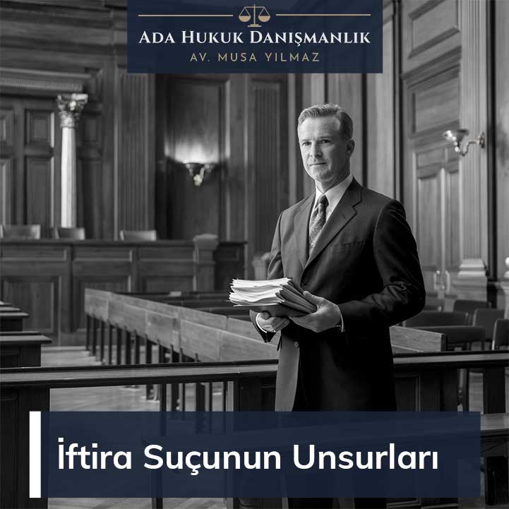 iftira suçunun unsurları